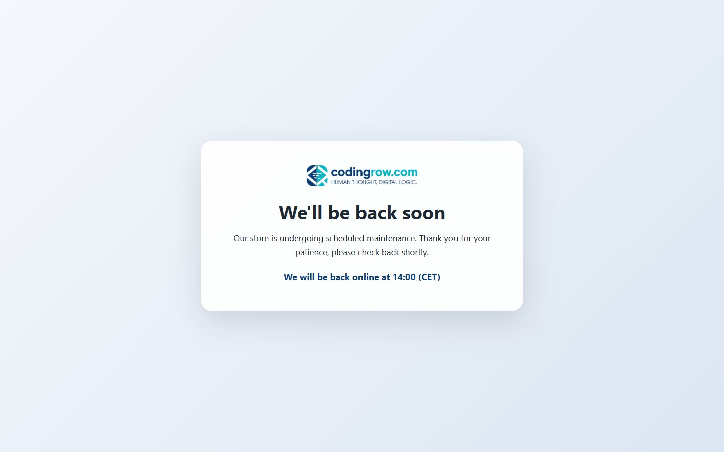 Page de maintenance aux couleurs de la boutique : logo, titre « We’ll be back soon » et note « We will be back online at 14:00 (CET) »